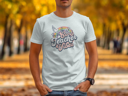 Cool Teacher Vibes and Retro Rainbow Graphic T-Shirt - Trendy AF