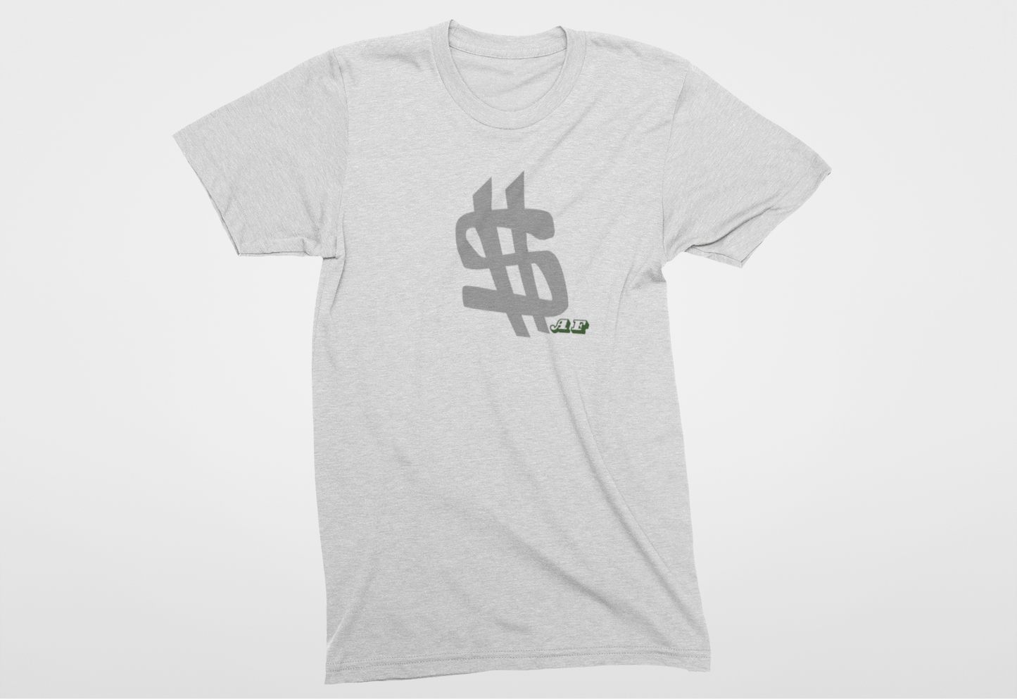 Dolla AF T-shirt - Trendy AF