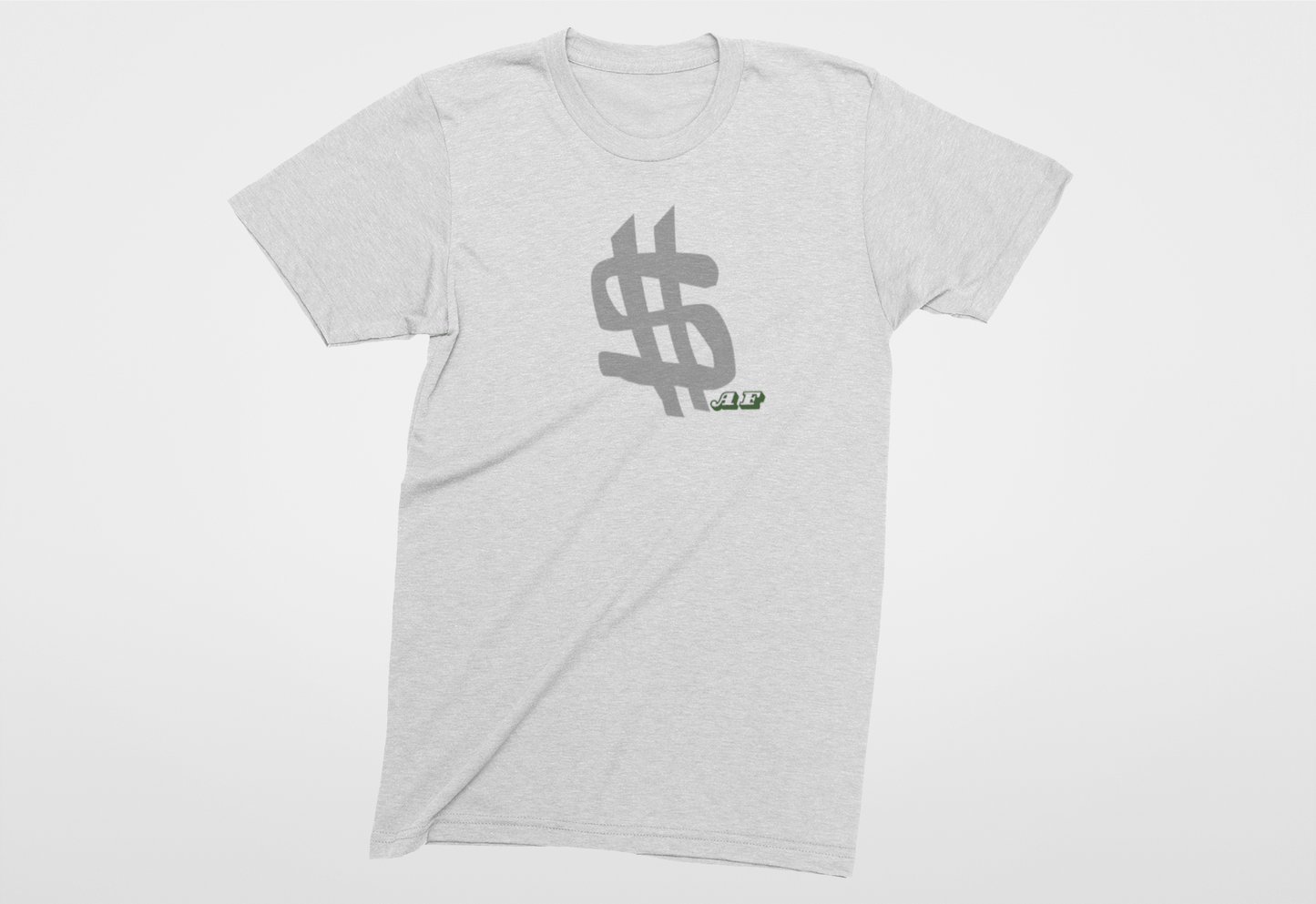 Dolla AF T-shirt - Trendy AF