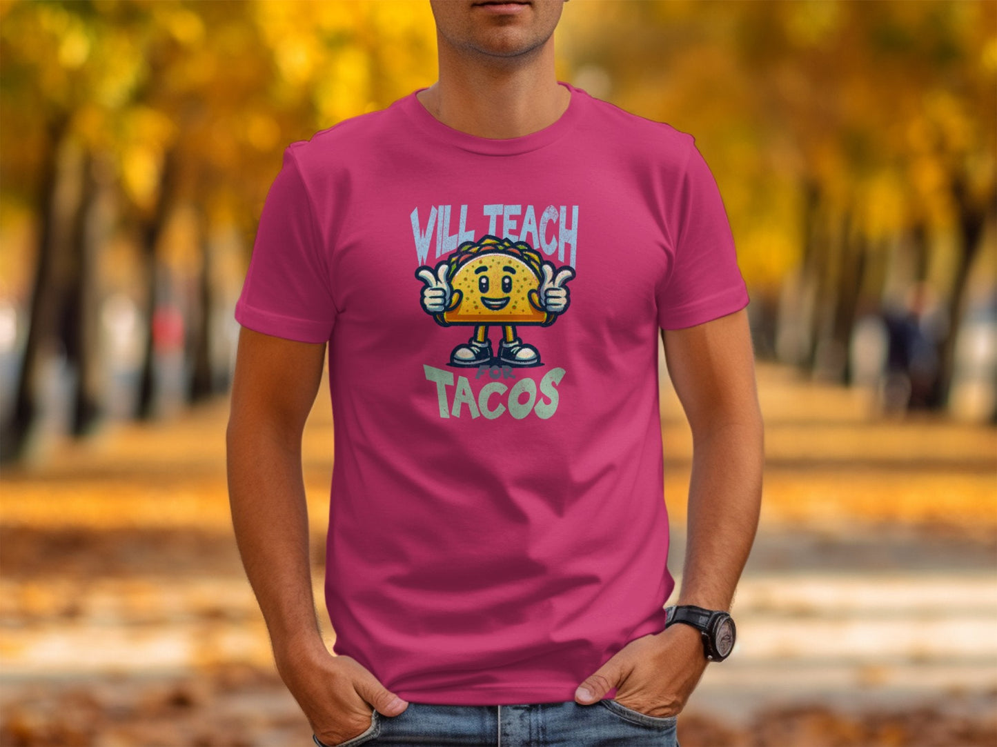 Funny Cute Will Teach For Tacos Graphic T-Shirt - Trendy AF