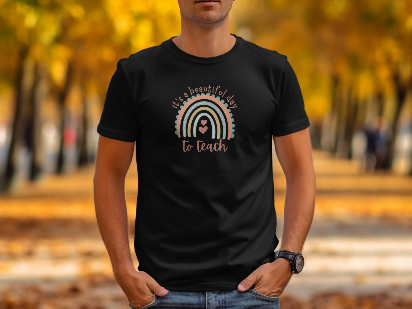 It's A Beautiful Day To Teach Rainbow Design T-Shirt - Trendy AF