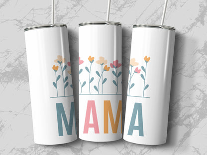 Mama 20oz Skinny Tumbler - Trendy AF