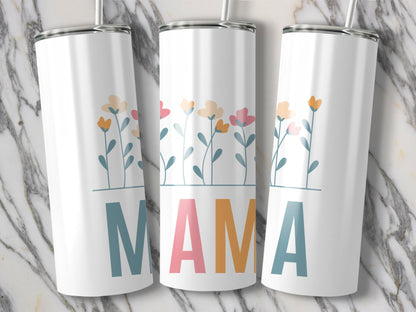 Mama 20oz Skinny Tumbler - Trendy AF