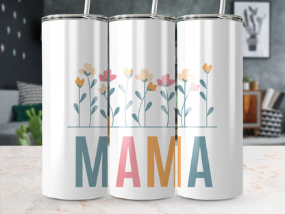 Mama 20oz Skinny Tumbler - Trendy AF