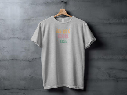 Mom Era Mothers Day T-Shirt - Trendy AF