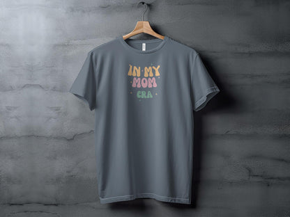 Mom Era Mothers Day T-Shirt - Trendy AF