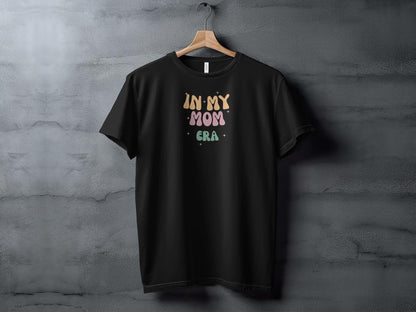 Mom Era Mothers Day T-Shirt - Trendy AF