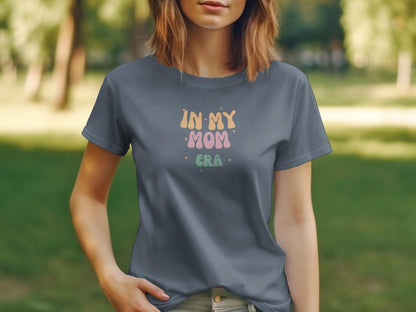 Mom Era Mothers Day T-Shirt - Trendy AF