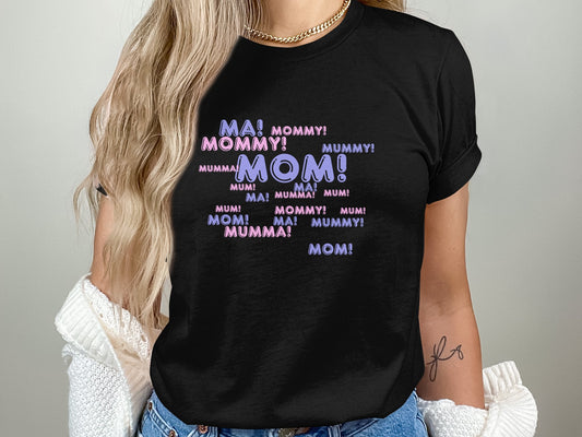 Mom! T-Shirt - Trendy AF