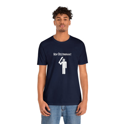 Non - Discriminant Jersey Short Sleeve Tee - Trendy AF