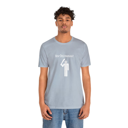 Non - Discriminant Jersey Short Sleeve Tee - Trendy AF