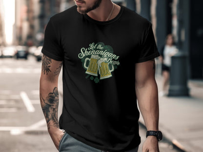 St. Patrick's Day T-Shirt Let the Shenanigans Begin Irish Celebration Tee - Trendy AF