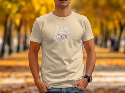 Teach Love Inspire Motivational Teacher T-Shirt - Trendy AF