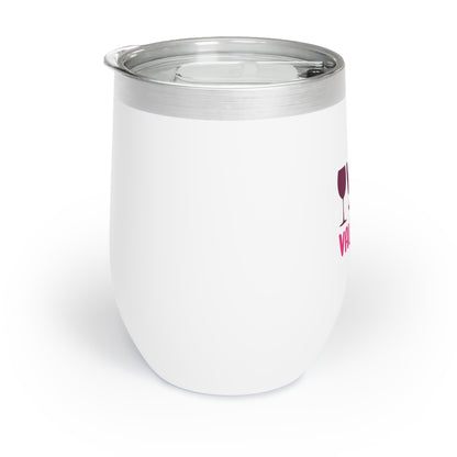 Wine is my Valentine Chill Wine Tumbler - Trendy AF